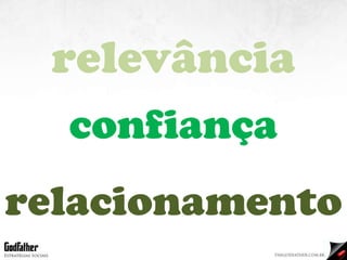 confiança relacionamento relevância 