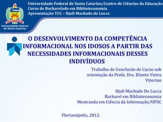 PDF) Tese: Princípios para o desenvolvimento da competência em informação  do idoso sob o foco da dimensão política