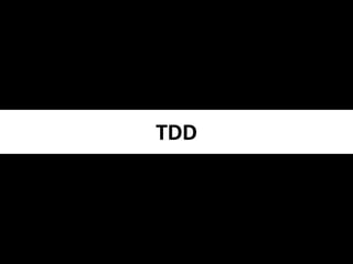 TDD