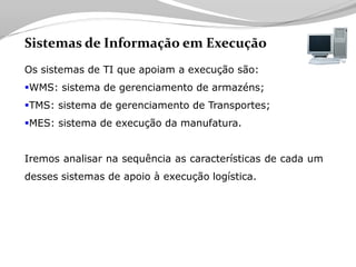 Tecnologia aplicada à Logistica