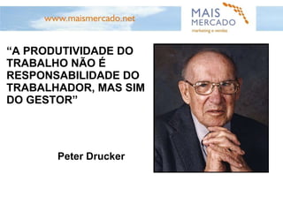 A BOA EXECUÇÃO EM GESTÃO DE VENDAS: Define os objetivos Acompanha os processos  Montando um plano de ação Fornecendo as ferramentas necessárias para a execução do plano Indo a campo verificar a aplicação do plano e o comprometimento da equipe com as metas Analisa os indicadores Fornece feedback à sua equipe ao longo do ciclo de vendas Efetua as correções necessárias 