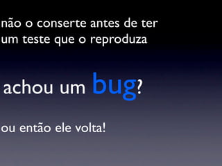 Palestra Testes De Unidade Com JUnit