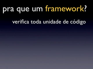 Palestra Testes De Unidade Com JUnit