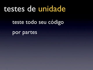 Palestra Testes De Unidade Com JUnit