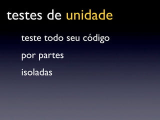 Palestra Testes De Unidade Com JUnit