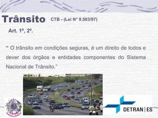 Palestra trânsito seguro compromisso e cidadania | PPT