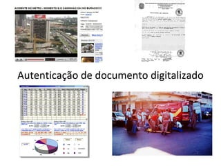 Autenticação de documento digitalizado 