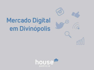 Mercado Digital em Divinópolis