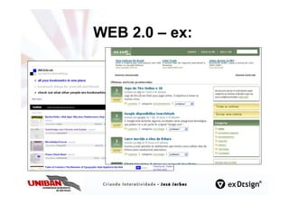WEB 2.0 – ex:
 