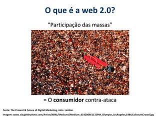 A isso chamamos de... 