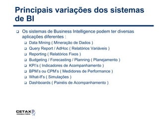Para quais processos de negócio 