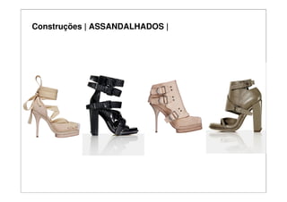 Construções | ASSANDALHADOS |
 