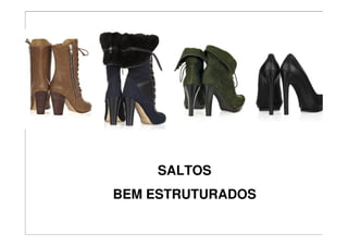 SALTOS
BEM ESTRUTURADOS
 