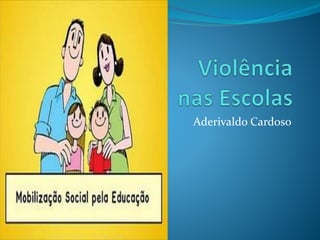 Aderivaldo Cardoso
 