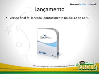 LançamentoVersão final foi lançada, pontualmente no dia 12 de abril.