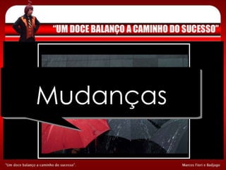 Mudanças 