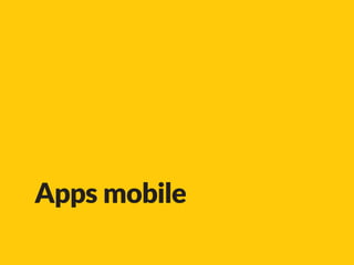 Apps mobile
 