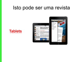 Isto pode ser uma revista 