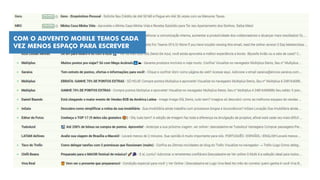 COM O ADVENTO MOBILE TEMOS CADA
VEZ MENOS ESPAÇO PARA ESCREVER
 