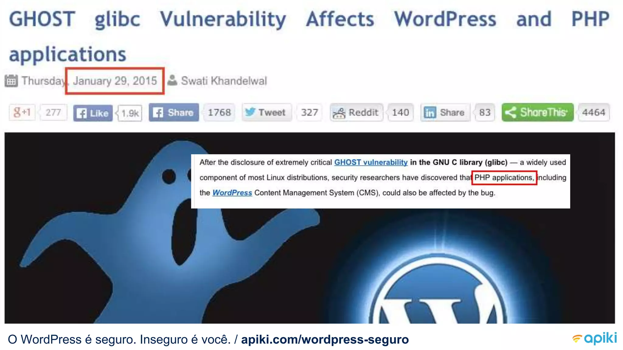 O WordPress é seguro. Inseguro é você.O WordPress é seguro. Inseguro é você. / apiki.com/wordpress-seguro
 