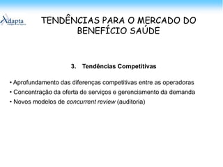 Desperdício – hiper-utilização tecnológica em substituição à relação médico-paciente