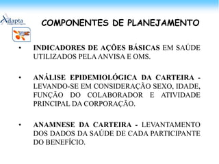 OS CORPORATIVOS CARACTERIZAM-SE POR:Sistemas de informação estratégicas e de inteligência frágeis, com conseqüente deficiência da análise estratégica