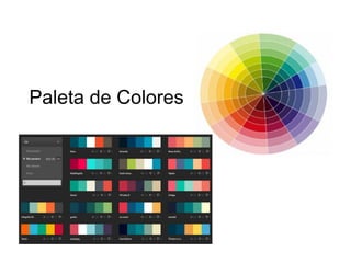 Paleta de Colores
 