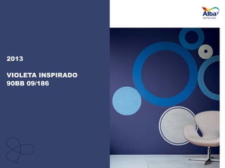 2013
VIOLETA INSPIRADO
90BB 09/186