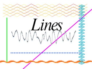 Lines 
