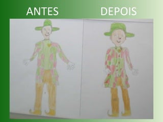 ANTES  DEPOIS 