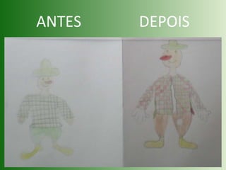 ANTES  DEPOIS 