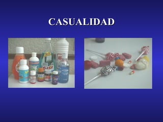 CASUALIDAD

 