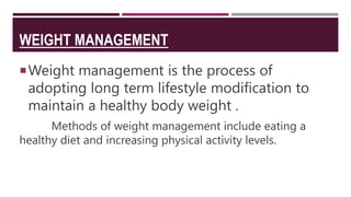 Grooming and weight management.pptx