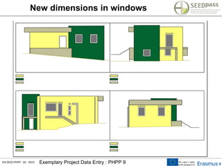 EN-SEED-PHPP - 26 - 2015 Exemplary Project Data Entry : PHPP 9
New dimensions in windows
 