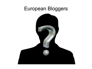 European Bloggers
 