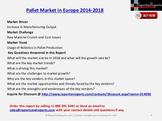 pallet market in europe 2014 2018 Pallettrends 09 market & attribute trends pallets what's inside 1 pallet market status 2 pallet materials 3 pallet formats 4 pallet recycling 5 pallet tools. pallet market in europe 2014 2018 Pallettrends 09 market & attribute trends pallets what's inside 1 pallet market status 2 pallet materials 3 pallet formats 4 pallet recycling 5 pallet tools.