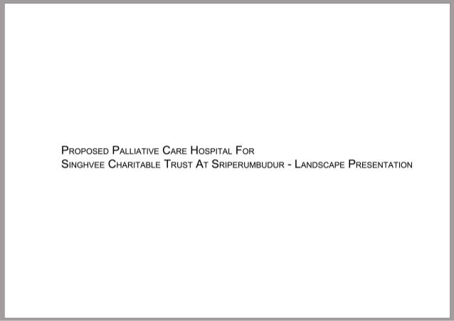 Palliative Care Center Located Sriperumpudur Designed By