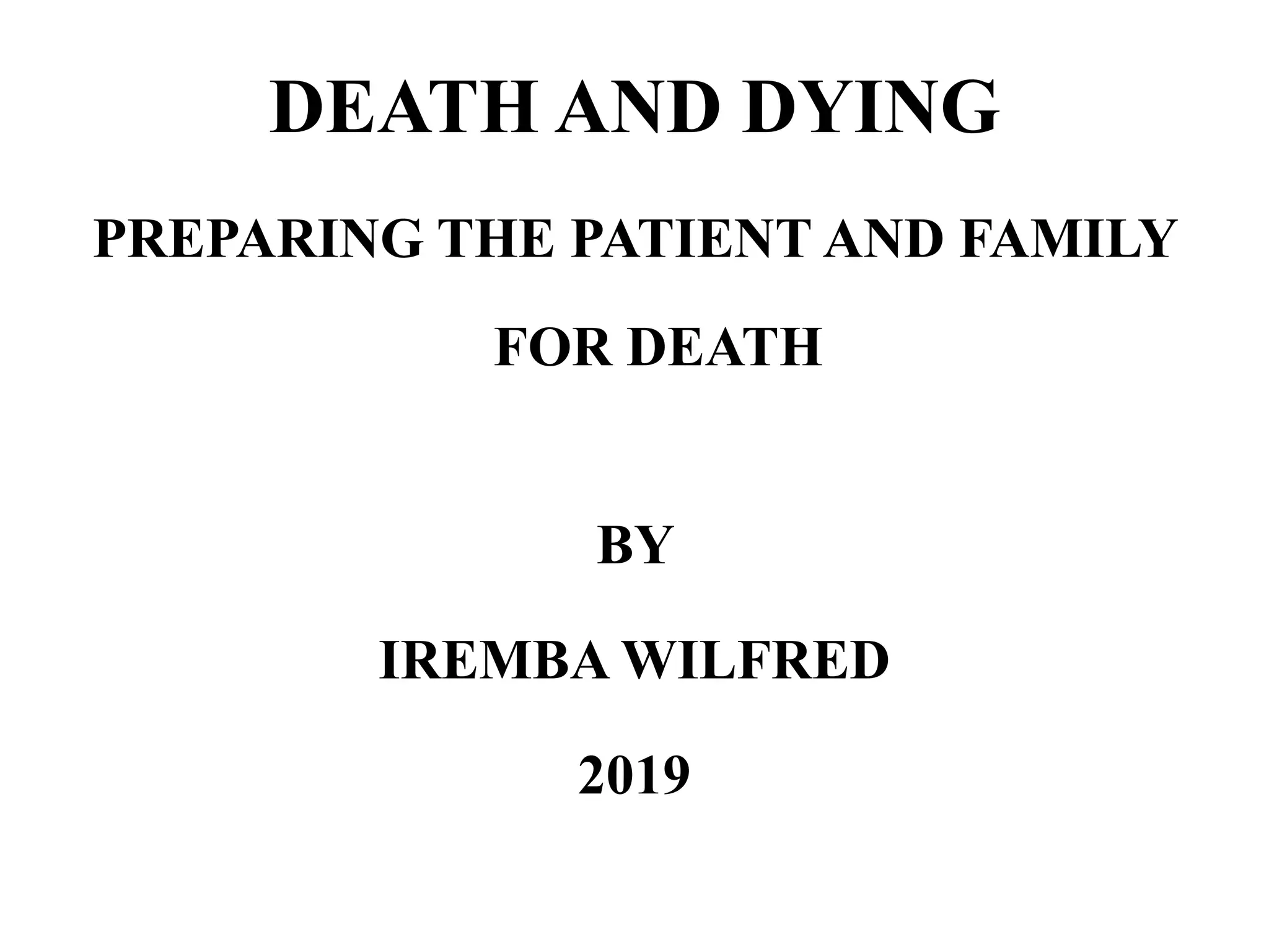 palliative DEATH, DYING AND BEREAVEMENT (1).pptx