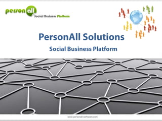 PersonAll Solutions Social Business Platform 
