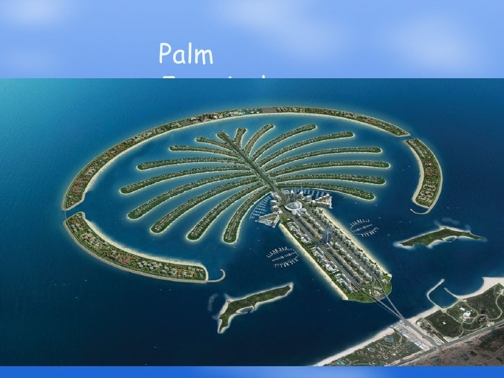 Palm Island Dubai World Map Palm Island Dubai World Map