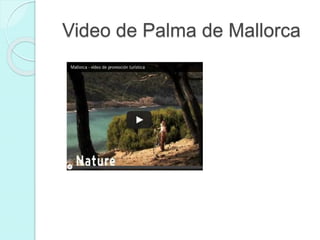 Video de Palma de Mallorca
 