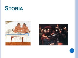 STORIA
 