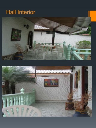 Hall Interior
HOLL INTERIOR
 