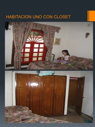 HABITACION UNO CON CLOSET
 