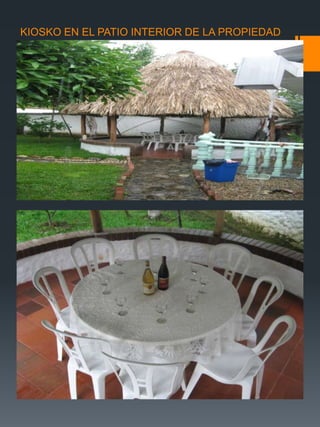 KIOSKO EN EL PATIO INTERIOR DE LA PROPIEDAD
 
