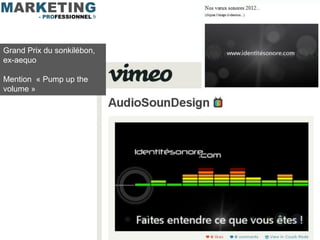 Grand Prix du sonkilébon,
ex-aequo

Mention « Pump up the
volume »
 