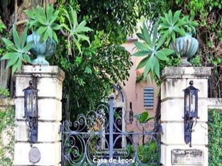 Casa de Leoni 
 