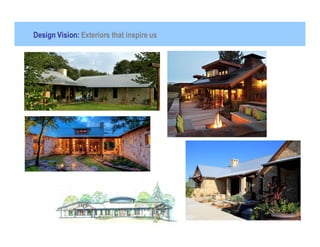 Design Vision: Exteriors that inspire us
 