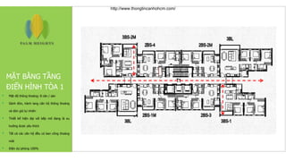 MẶT BẰNG TẦNG
ĐIỂN HÌNH TÒA 1
• Mật độ thông thoáng: 8 căn / sàn
• Sảnh đón, hành lang căn hộ thông thoáng
và đón gió tự nhiên
• Thiết kế hiện đại với bếp mở đang là xu
hướng được yêu thích
• Tất cả các căn hộ đều có ban công thoáng
mát
• Điện dự phòng 100%
http://www.thongtincanhohcm.com/
 