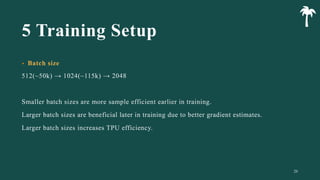 5 Training Setup
•
26
 